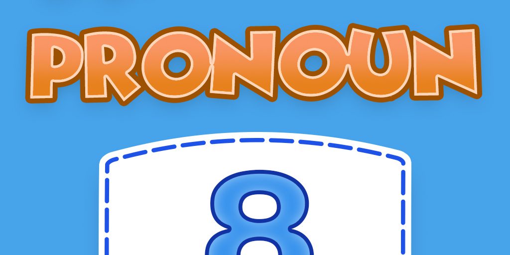 8 Pronoun Quiz 08