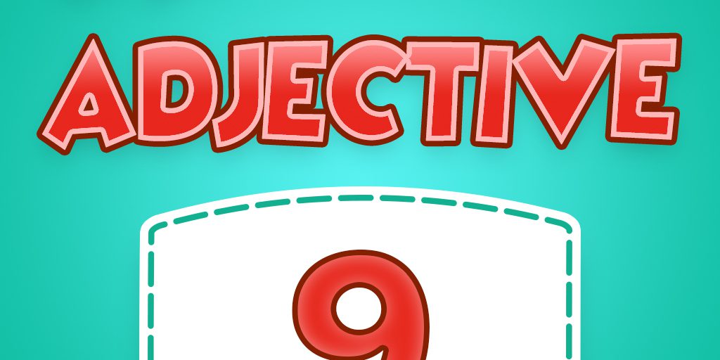 9 Adjective Quiz 09