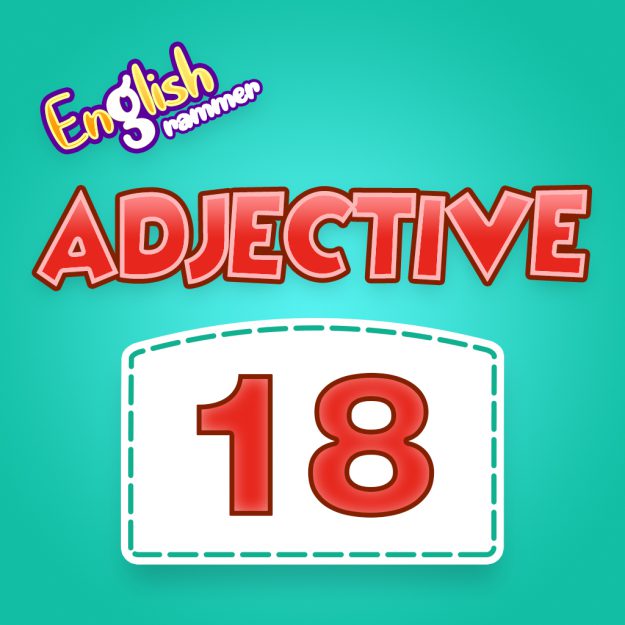 Adjective Quiz 18