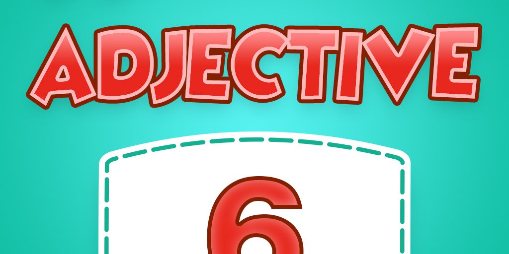 6 Adjective Quiz 06