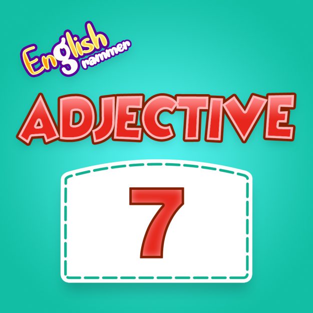 Adjective Quiz 07