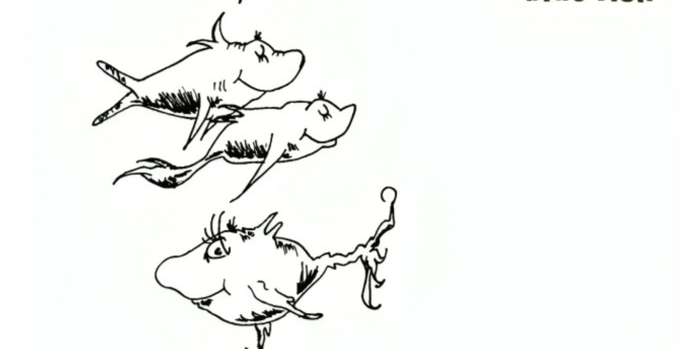 One-fish-two-fish-red-fish-blue-fish-TLA One-fish-two-fish-red-fish-blue-fish-TLA